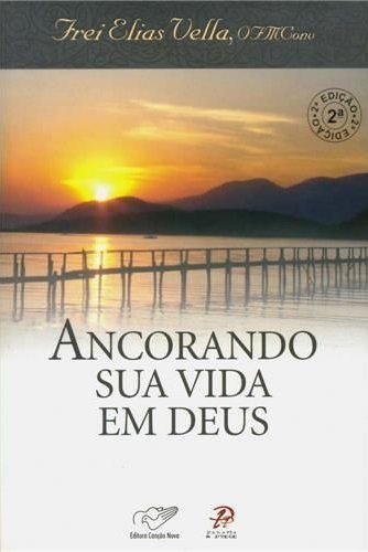Ancorando sua vida em Deus