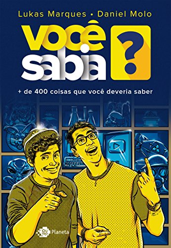 Você sabia? - Mais de 365 coisas que você deveria saber