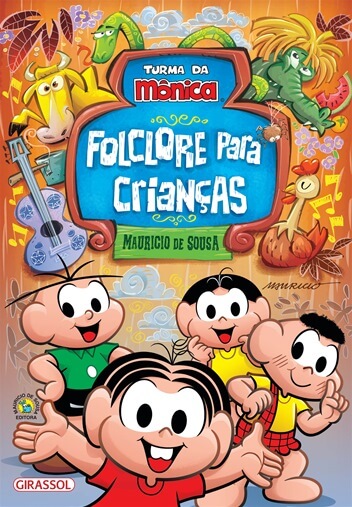 Folclore para crianças - Turma da Mônica