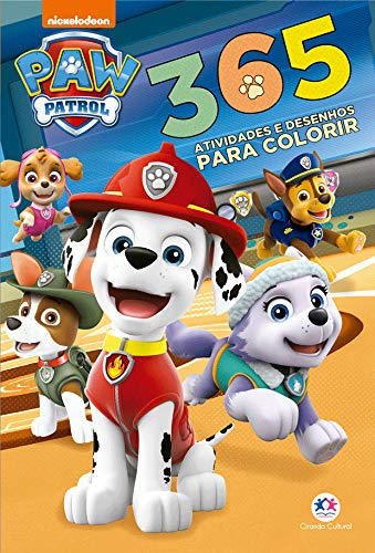 Patrulha Canina - 365 atividades e desenhos para colorir