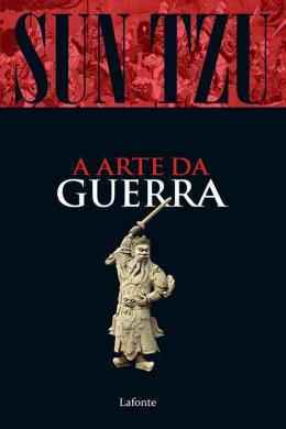 A arte da guerra - Sun Tzu