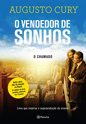 O vendedor de sonhos - O chamado