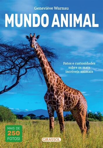 Mundo animal - Mais de 250 fotos