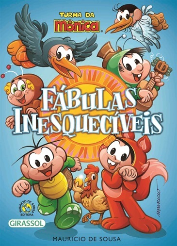 Fábulas inesquecíveis - Turma da Mônica