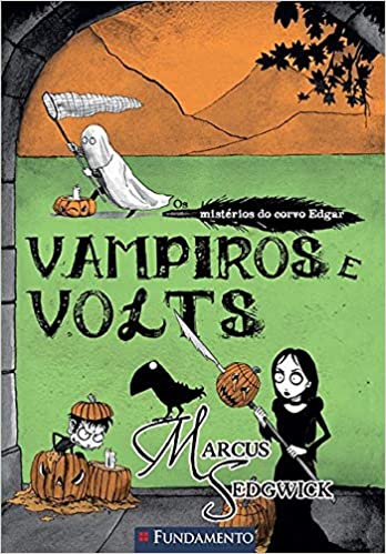 Os Mistérios do Corvo Edgar 4 - Vampiros e volts