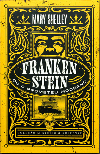 Frankenstein - Coleção Mistério e Suspense