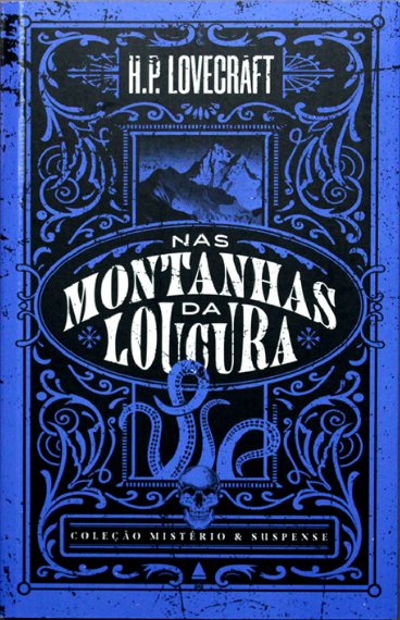 Nas montantas da loucura - Coleção Mistério e Suspense