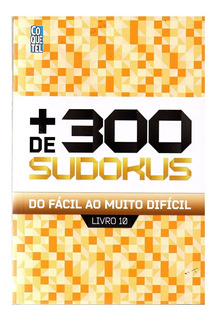 Coquetel: Mais de 300 sudokus - Do fácil ao muito difícil - Livro 10