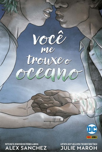 Você me trouxe o oceano - DC Teens