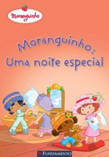 Moranguinho: Moranguinho - Uma noite especial