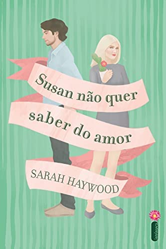 Susan não quer saber do amor