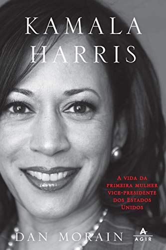 Kamala Harrys - A vida da primeira mulher vice-presidente dos Estados Unidos