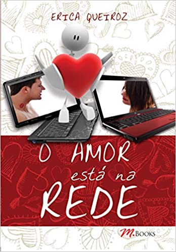 O amor está na rede