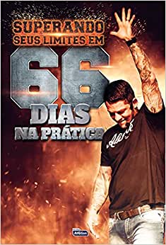 Superando seus limites em 66 dias de práticas