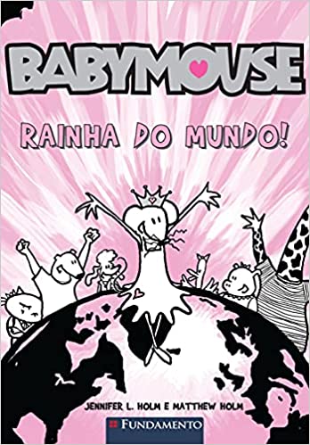 Baby Mouse - Rainha do mundo