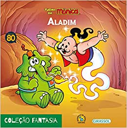 Aladim: Turma da Mônica - Col. Fantasia