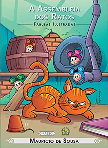 A Assembléia dos ratos: Turma da Mônica - Col. Fábulas Ilustradas