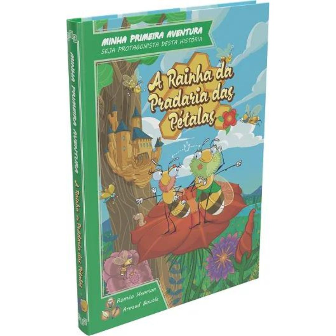 MINHA PRIMEIRA AVENTURA: A RAINHA DA PRADARIA DAS PÉTALAS