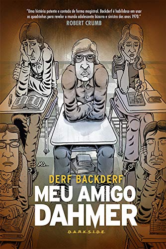 Meu Amigo Dahmer: Estudando com um serial killer