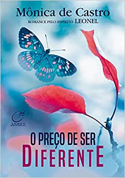 O preço de ser diferente 