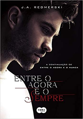 Entre o agora e o sempre