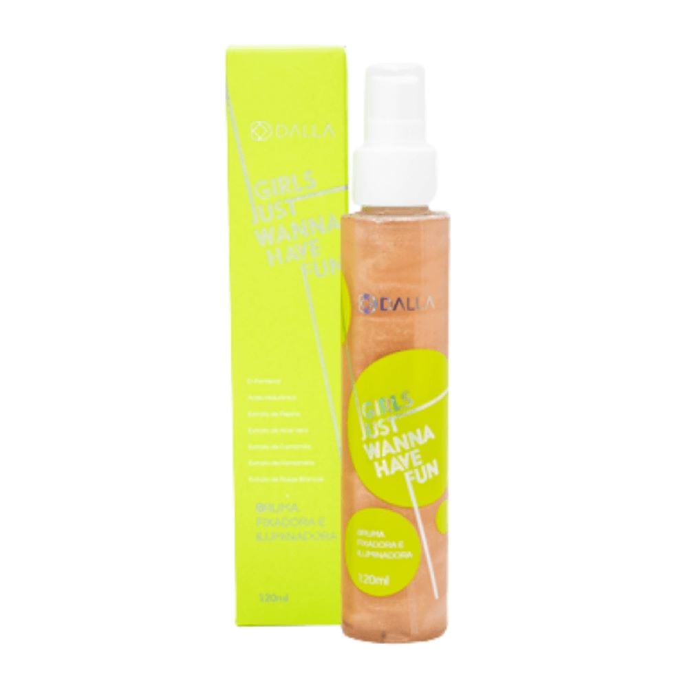 Bruma Fixadora Iluminadora Girls Just Wanna Have Fun - Dalla Makeup