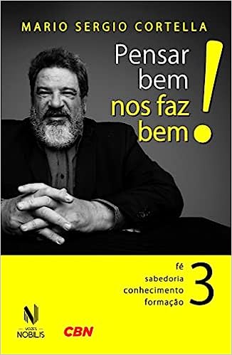 Pensar bem nos faz bem! - Vol. 3
