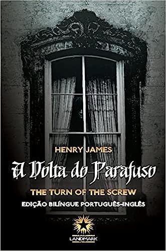 A volta do parafuso - Edição bilíngue