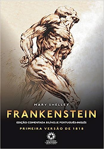 Frankenstein - Edição comentada e bilíngue