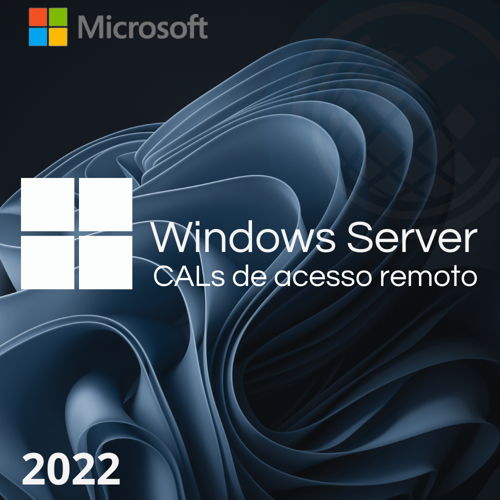 Cal de Acesso Remoto Windows Server 2022 | Pacote 05