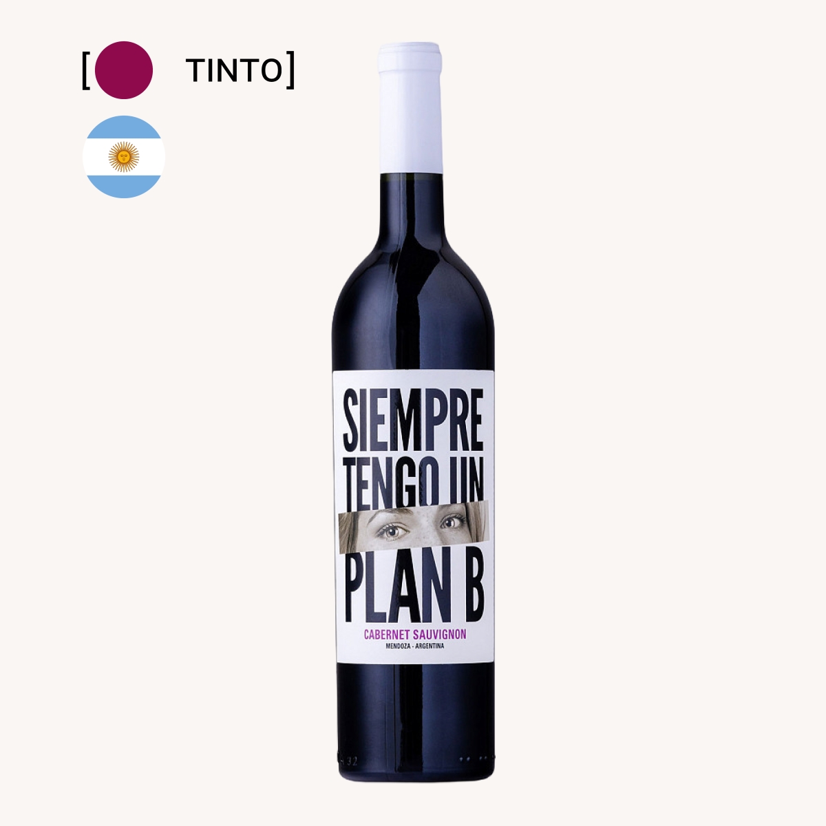Vinho Siempre Tengo Un Plan B Cabernet Sauvignon 750ml