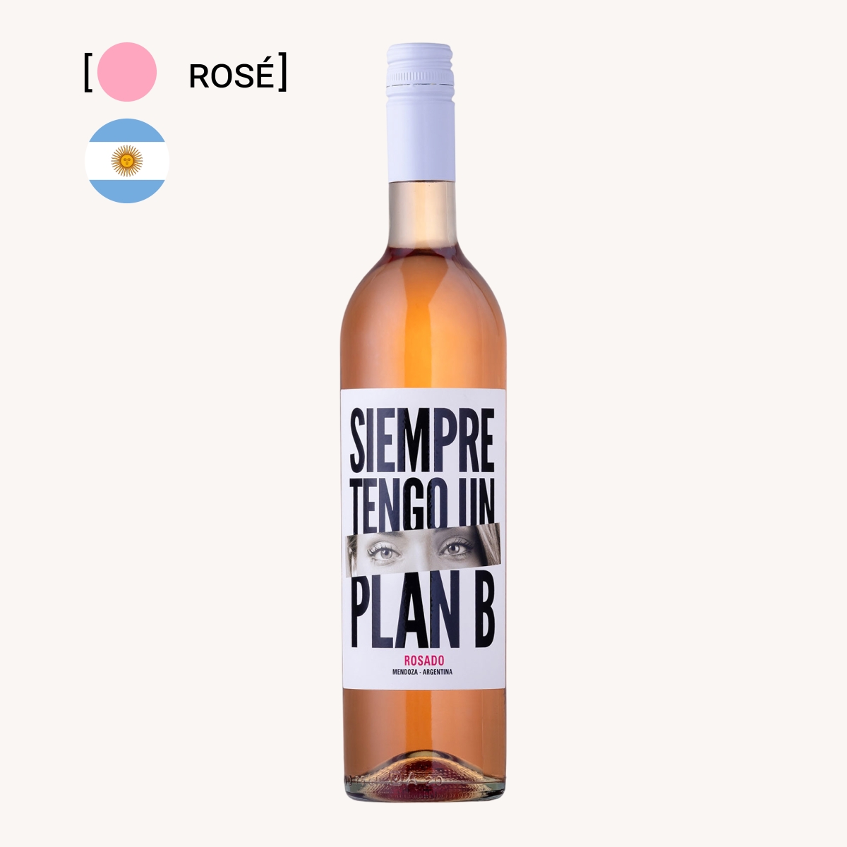 Vinho Siempre Tengo Un Plan B Rosé 750ml