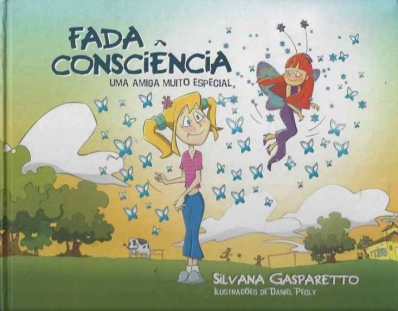 Uma amiga muito especial: Fada consciência