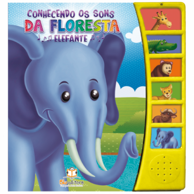 Elefante: Col. Conhecendo os sons da floresta