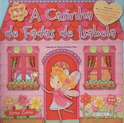 A casinha de fadas de Isabela