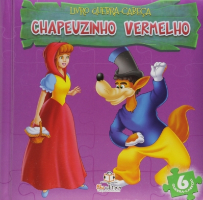 Chapeuzinho Vermelho - Col. Livro quebra-cabeça