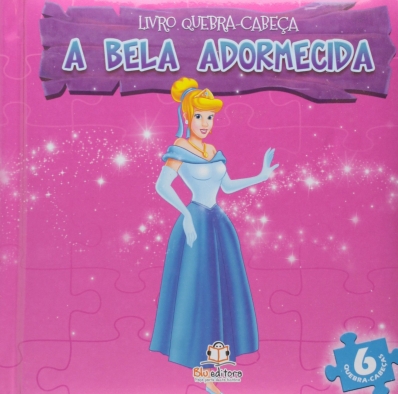 A Bela Adormecida - Col. Livro quebra-cabeça