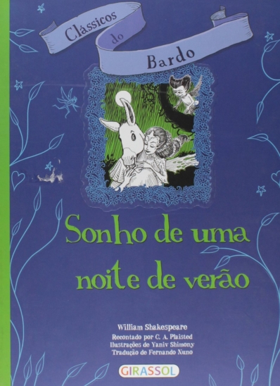 Sonho de uma noite de verão: Col. Clássicos do bardo