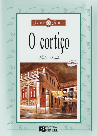 O Cortiço: Col. Clássicos Rideel