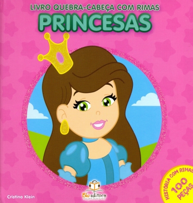 Princesas: Livro quebra-cabeça com rimas