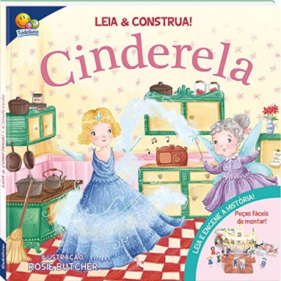 Cinderela: Col. Leia e construa!