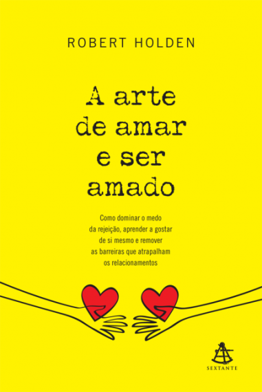 A arte de amar e ser amado