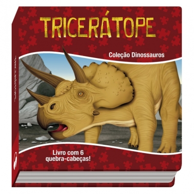Tricerátope: Coleção Dinossauros - Livro com 6 quebra-cabeças