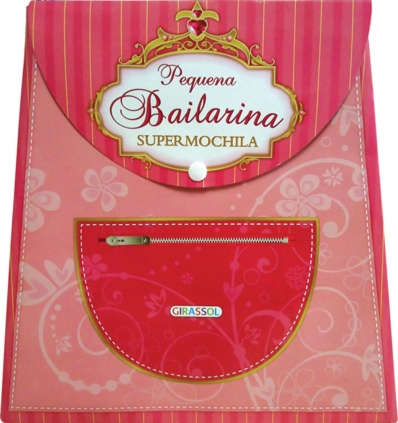Pequena bailarina: Col. Supermochila