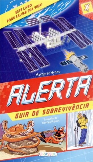 Alerta: Guia de sobrevivência