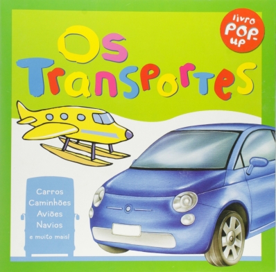 Os transportes: Livro pop-up