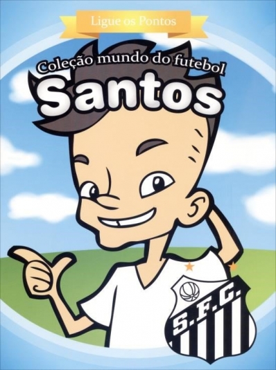 Santos FC - Ligue os pontos: Col. Mundo do futebol