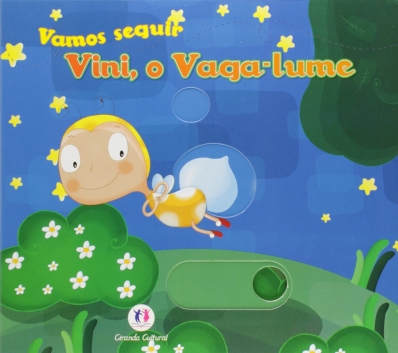 Vini, o vaga-lume - Col. Vamos seguir