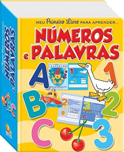 Números e palavras - Col. Meu primeiro livro para aprender