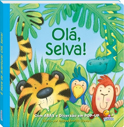 Olá selva: Col. É hora de aventura